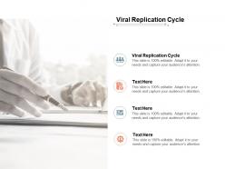 Viral replication cycle ppt powerpoint presentation visual aids infographics cpb