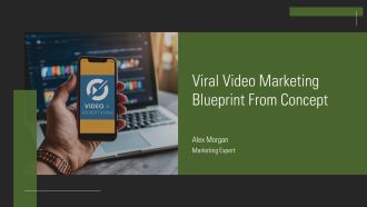 Viral Video Marketing Blueprint From Concept PPT Guidelines AT