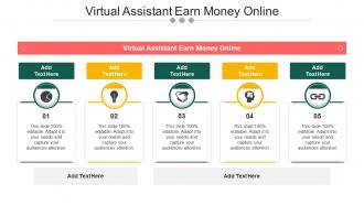 Virtual Assistant Earn Money Online In Powerpoint And Google Slides Cpb