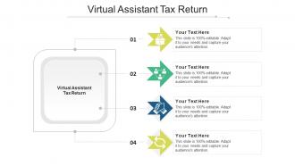 Virtual assistant tax return ppt powerpoint presentation outline background designs cpb