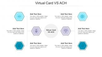 Virtual Card Vs Ach Ppt Powerpoint Presentation Slides Ideas Cpb