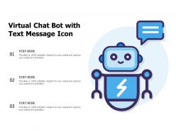 Virtual chat bot with text message icon