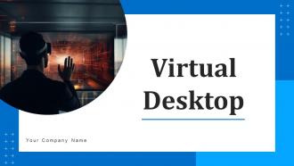 Virtual Desktop Powerpoint Ppt Template Bundles