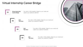 Virtual Internship Career Bridge In Powerpoint And Google Slides Cpb