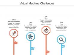 Virtual machine challenges ppt powerpoint presentation inspiration layout cpb