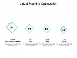 Virtual machine optimization ppt powerpoint presentation file graphics example cpb