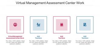 Virtual Management Assessment Center Work In Powerpoint And Google Slides Cpb