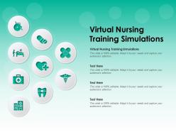 Virtual Nursing Training Simulations Ppt Powerpoint Presentation Outline Background