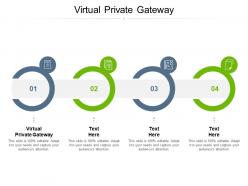 Virtual private gateway ppt powerpoint presentation ideas gallery cpb