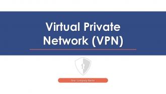 Virtual Private Network VPN Powerpoint Presentation Slides