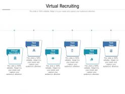 Virtual recruiting ppt powerpoint presentation model infographics cpb