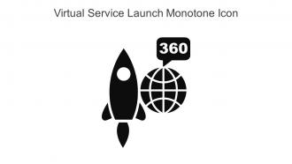 Virtual Service Launch Monotone Icon In Powerpoint Pptx Png And Editable Eps Format