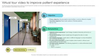 Virtual Tour Video To Improve Patient Experience Increasing Patient Volume With Healthcare Strategy SS V