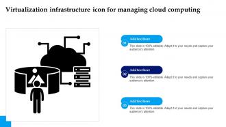 Virtualization Infrastructure Icon For Managing Cloud Computing