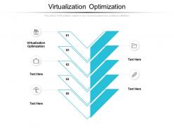 Virtualization optimization ppt powerpoint presentation inspiration portrait cpb