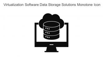 Virtualization Software Data Storage Solutions Monotone Icon In Powerpoint Pptx Png And Editable Eps Format
