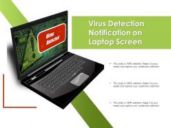 Virus detection notification on laptop screen
