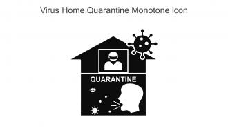 Virus Home Quarantine Monotone Icon In Powerpoint Pptx Png And Editable Eps Format