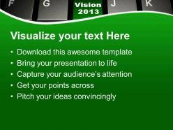 Vision 2013 on keyboard button computer powerpoint templates ppt themes and graphics 0213