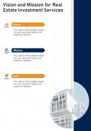 Vision And Mission For Real Estate Investment Services One Pager Sample Example Document