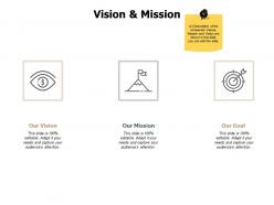 Vision and mission goal j131 ppt powerpoint presentation gallery show