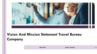 Vision And Mission Statement Travel Bureau Company PPT Structure AT