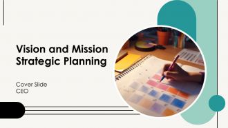 Vision And Mission Strategic Planning PPT Graphics AT