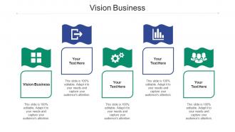 Vision business ppt powerpoint presentation file deck cpb