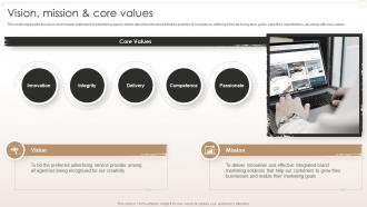 Vision Mission And Core Values Creative Agency Company Profile Ppt Styles Example File