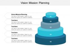 Vision mission planning ppt powerpoint presentation ideas elements cpb