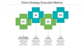 Vision strategy execution metrics ppt powerpoint presentation gallery guide cpb