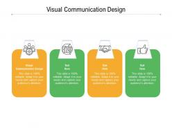 Visual communication design ppt powerpoint presentation ideas background images cpb