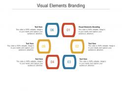 Visual elements branding ppt powerpoint presentation ideas elements cpb