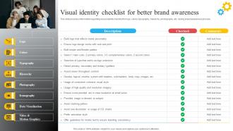 Visual Identity Checklist For Better Brand Awareness Brand Recognition Importance Strategy Campaigns