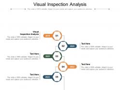 Visual inspection analysis ppt powerpoint presentation layouts portfolio cpb