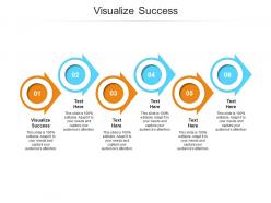 Visualize success ppt powerpoint presentation summary graphics pictures cpb