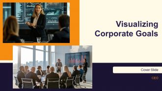 Visualizing Corporate Goals PPT Presentation AT