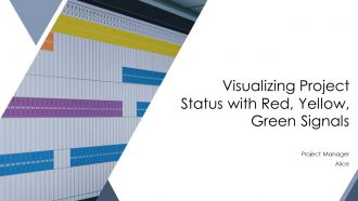 Visualizing Project Status With Red Yellow Green Signals PPT Example AT