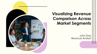 Visualizing Revenue Comparison Across Market Segments PPT Information AT