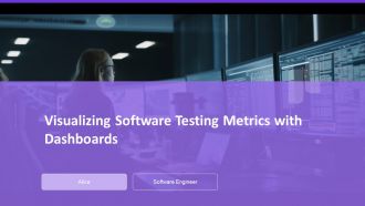 Visualizing Software Testing Metrics With Dashboards PPT Slides AT Visualizing Software Testing Metrics With Dashboards PPT Slides AT