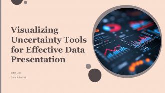 Visualizing Uncertainty Tools For Effective Data Presentation PPT Structure ACP