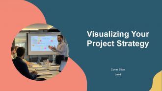 Visualizing Your Project Strategy PPT Summary AT