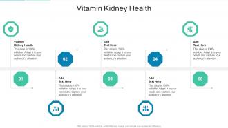 Vitamin Kidney Health In Powerpoint And Google Slides Cpb
