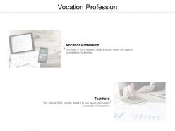 Vocation profession ppt powerpoint presentation ideas example cpb