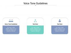 Voice tone guidelines ppt powerpoint presentation layouts graphics template cpb
