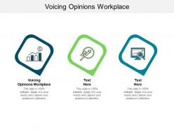 Voicing opinions workplace ppt powerpoint presentation clipart cpb