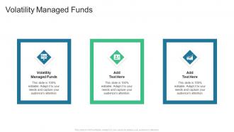 Volatility Managed Funds In Powerpoint And Google Slides Cpb