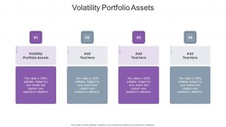 Volatility Portfolio Assets In Powerpoint And Google Slides Cpb