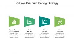 Volume discount pricing strategy ppt powerpoint presentation backgrounds cpb