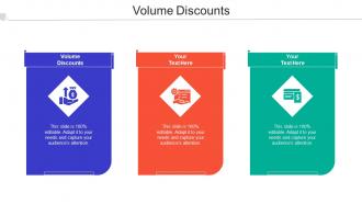 Volume Discounts Ppt Powerpoint Presentation Infographic Template Diagrams Cpb